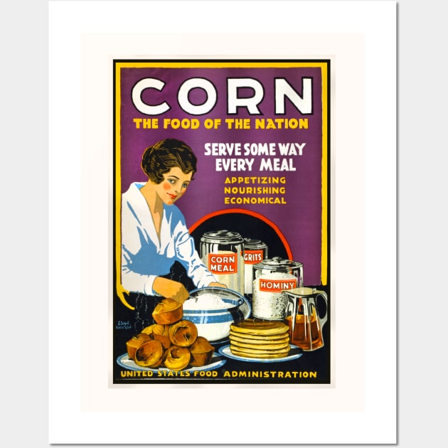 "CORN - The Food of the Nation" Wall Art by WAITE-SMITH VINTAGE ART